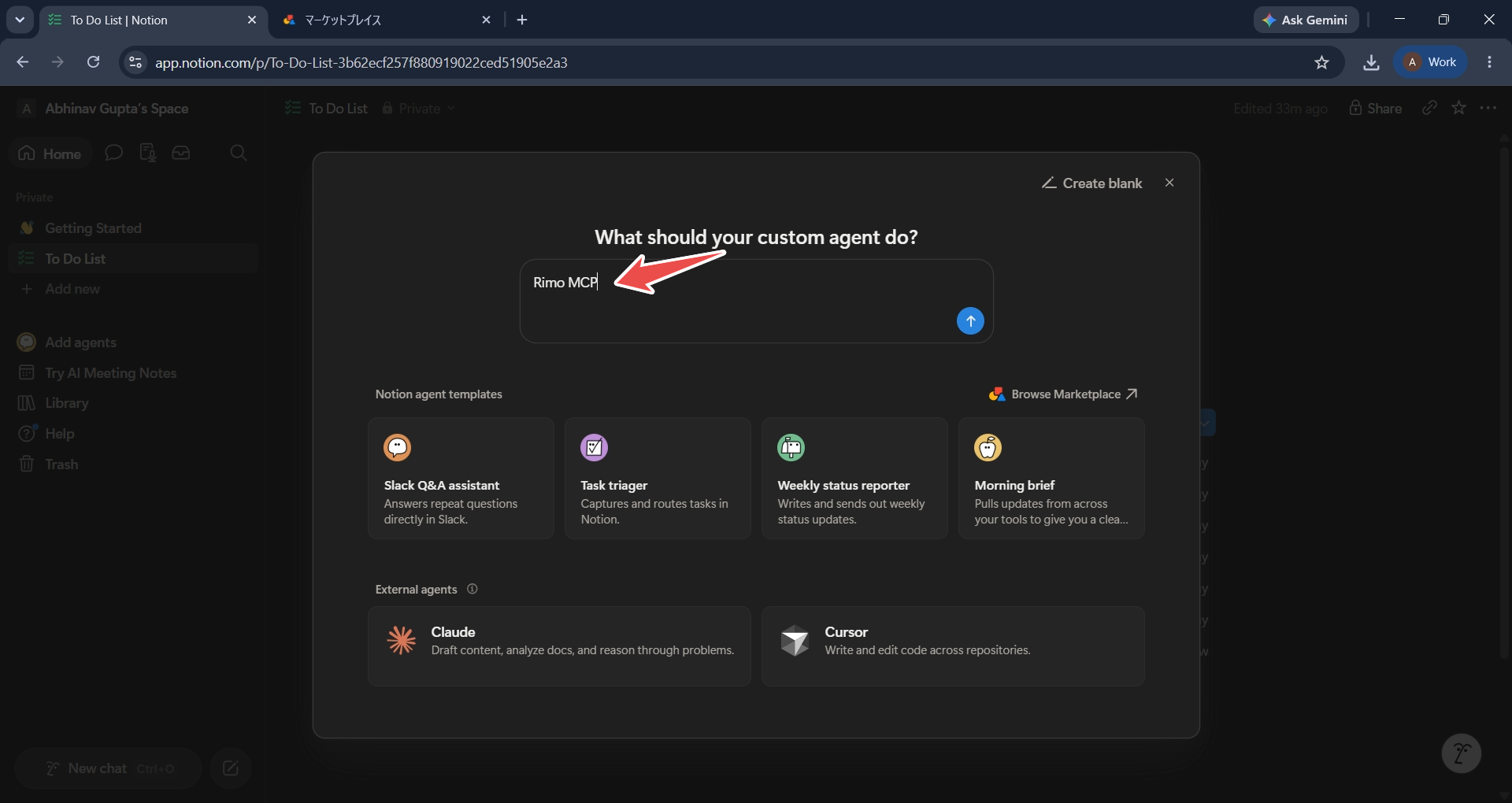 The "What should your custom agent do?" prompt with Rimo MCP entered